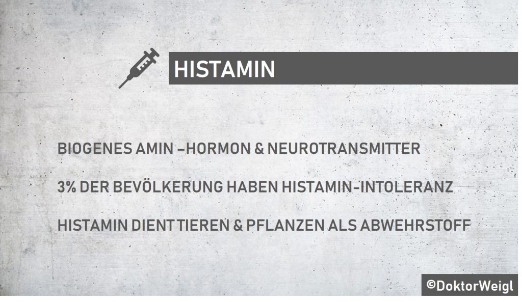 DoktorWeigl erklärt Histamin & Histaminintoleranz.